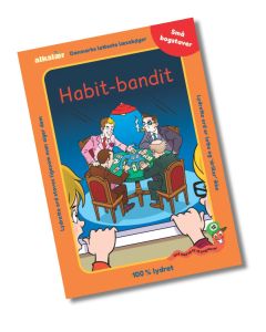 Habit-bandit