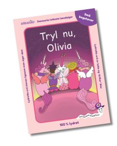 Tryl nu, Olivia